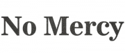 No-Mercy